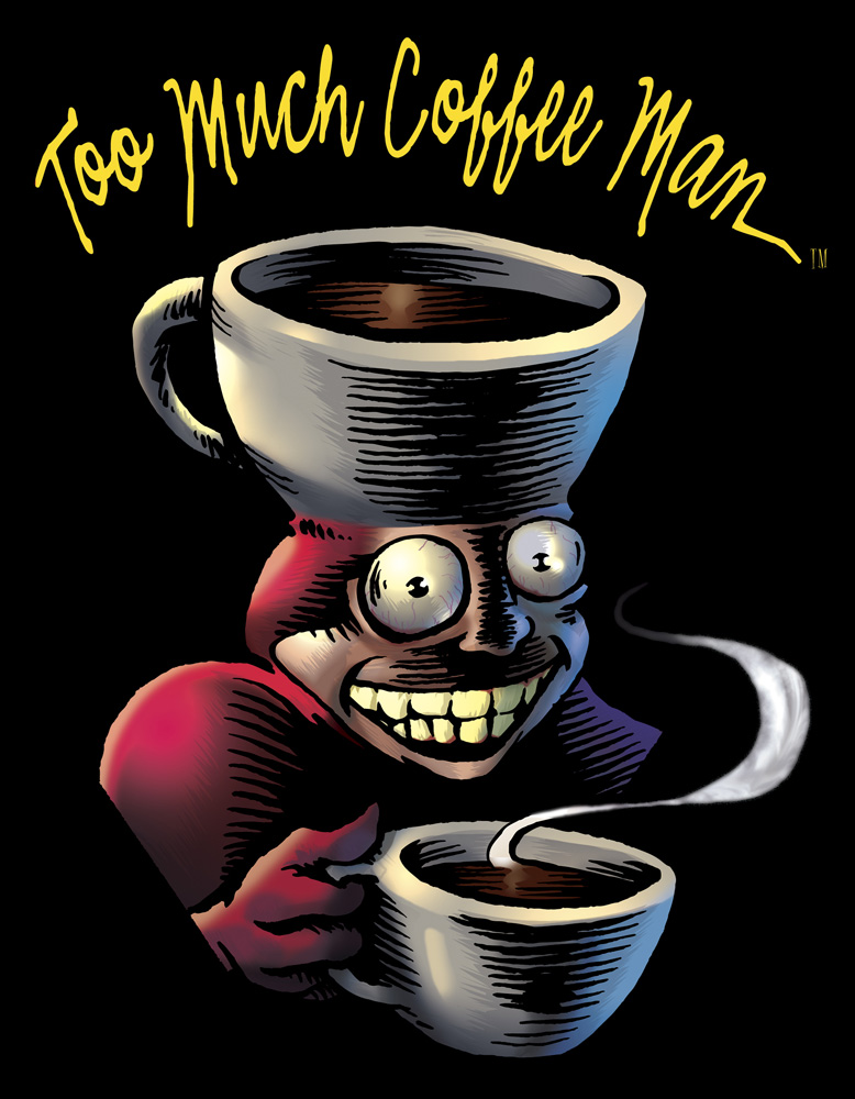 Too Much Coffee Man Alchetron The Free Social Encyclopedia