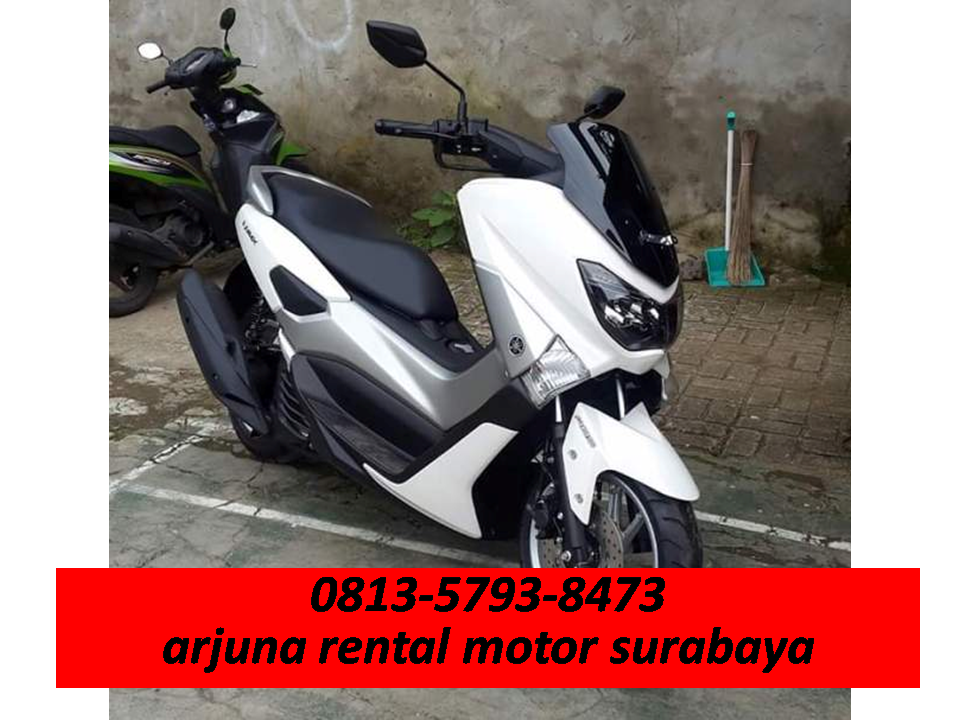 0813-5793-8473, Sewa Motor Nmax surabaya timur dan barat