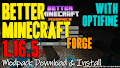HOW TO INSTALL<br>Better Minecraft (FORGE) Modpack [<b>1.16.5</b>]<br>▽