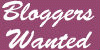 Bloggers Wanted