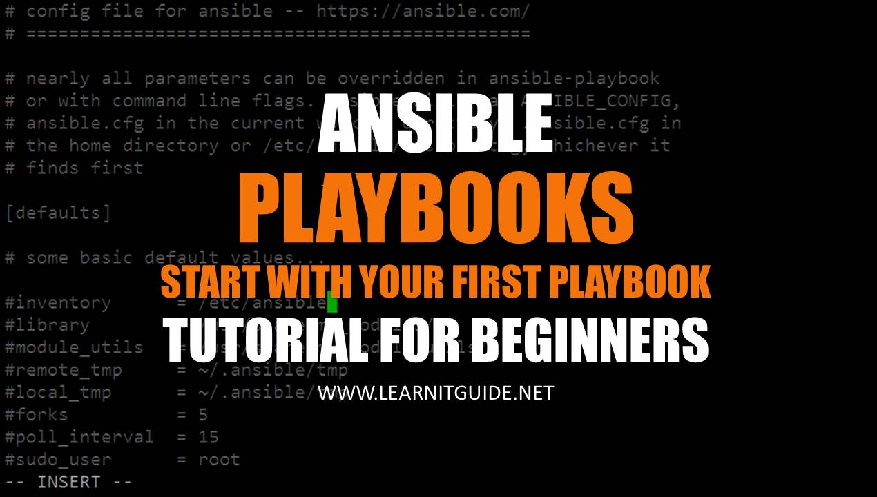 Understanding Ansible Playbook - Write your First Playbook