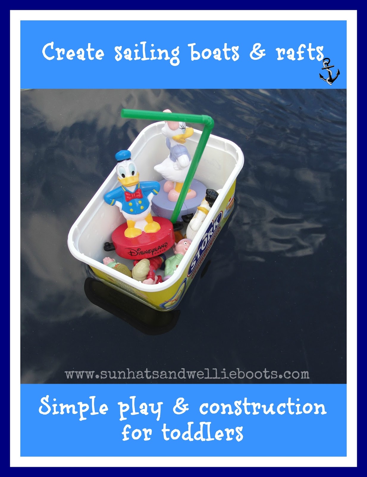 Sun Hats & Wellie Boots Make Your Own Sailing Boats from Recycled