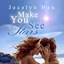 Jocelyn Han - Make You See Stars