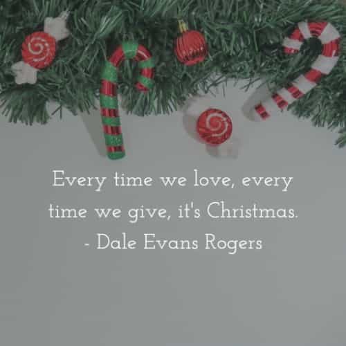 Merry Christmas quotes that inspire the spirit of love