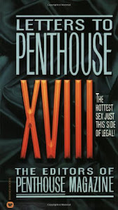Letters to Penthouse XVIII (Penthouse Adventures, 18)