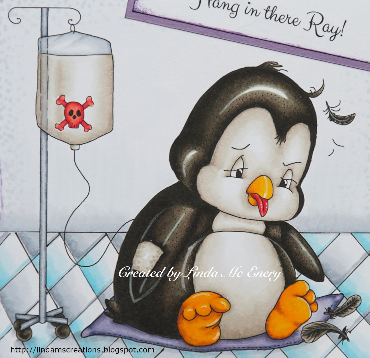 Linda's Creations: GET WELL SOON PENGUIN RAY!