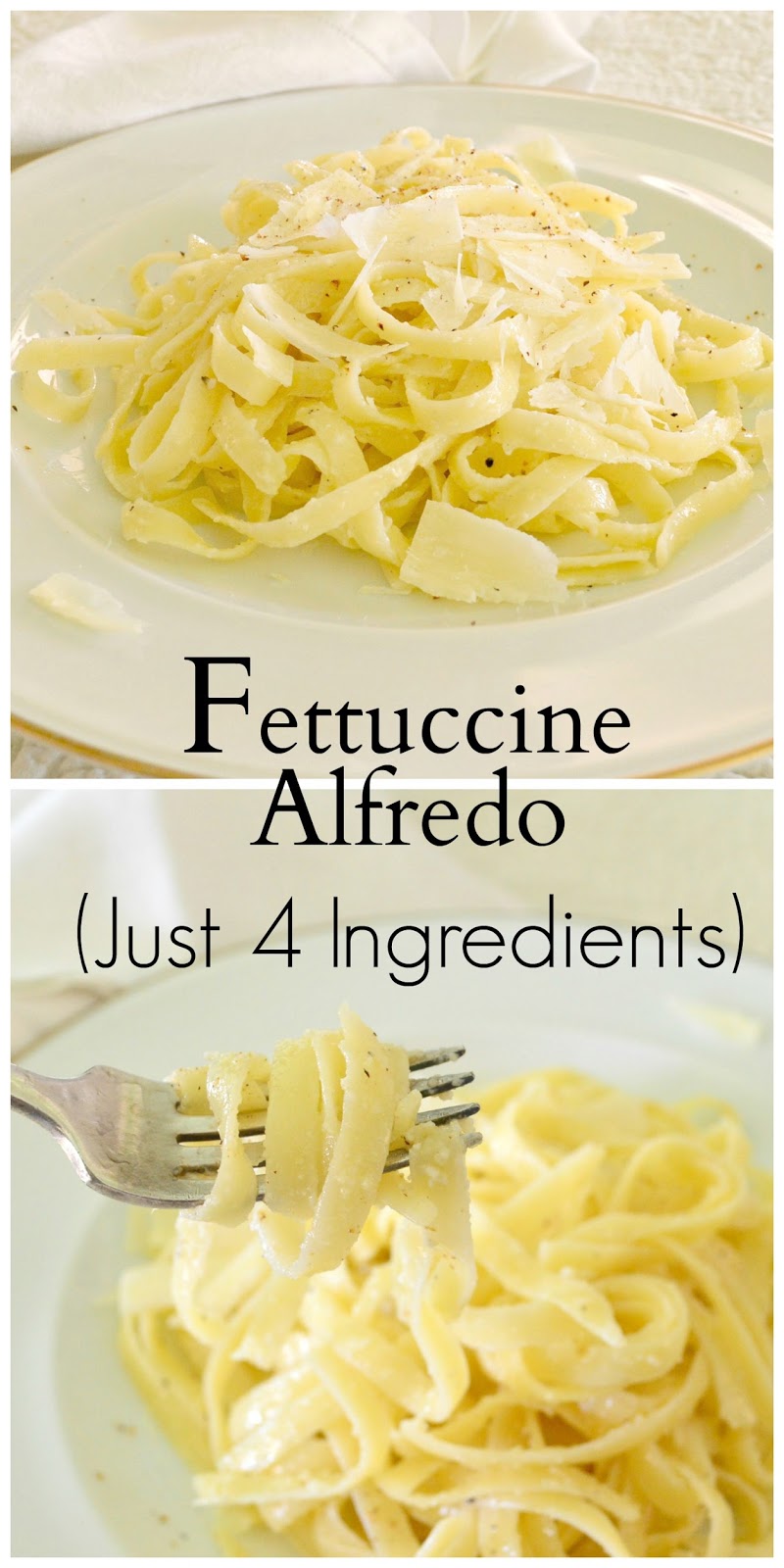 4 Ingredient Fettuccine Alfredo or the Pasta of Love This Is How I Cook