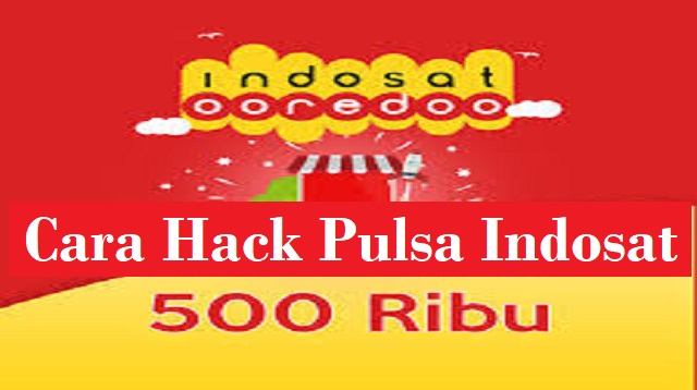 Cara Hack Pulsa Indosat Cara Hack Pulsa Indosat