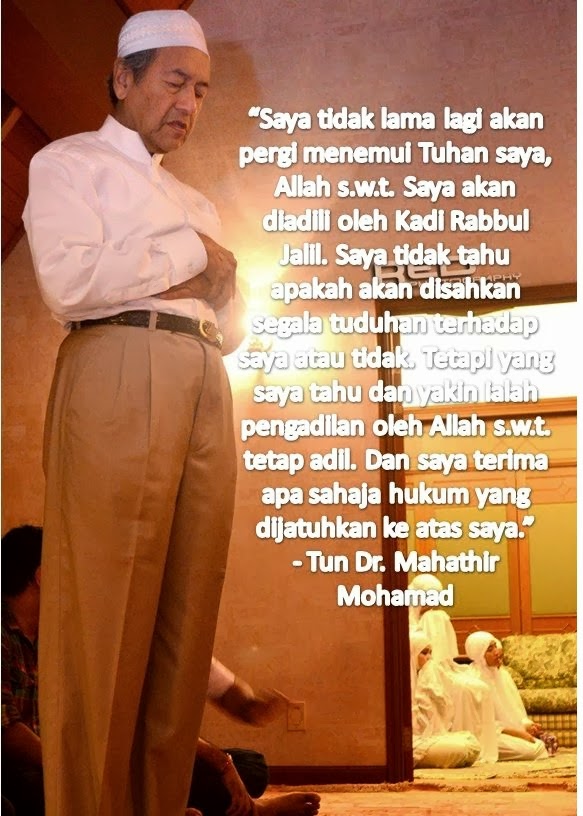 Saya Akan Menemui Tuhan Tak Lama Lagi, Saya Terima Apa Saja Hukuman Allah - Tun Dr Mahathir