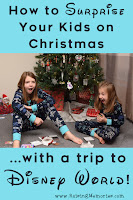 How to Surprise Your Kids on Christmas with a Trip to Disney World