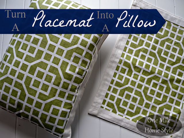 Turn a Placemat into a Pillow | One Mile Home Style