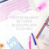 Finding balance between blogging & studying