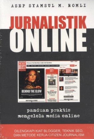   ini bisa dibilang buku pertama  tentang  JejakPedia.com :  Jurnalistik Online - Panduan Praktis Mengelola Media Online