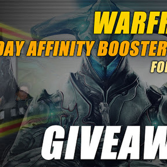 Warframe ★ 3-Day Affinity Booster Codes For PS4 Giveaway