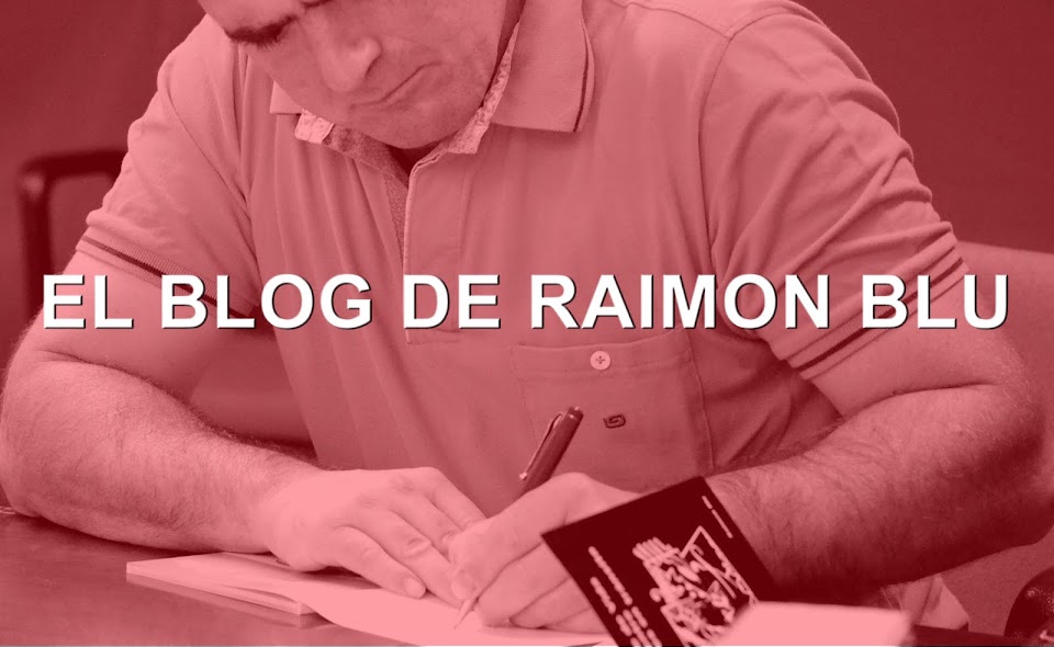 EL BLOG DE RAIMON BLU