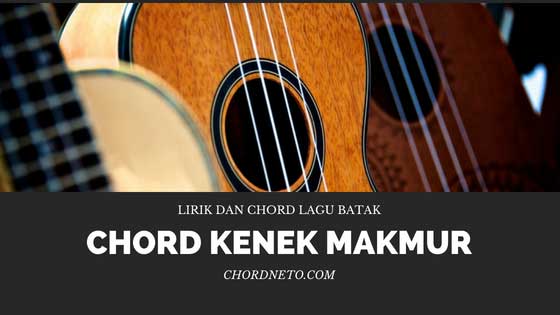 Chord Kenek Makmur Nabasa Trio D Video Chordneto