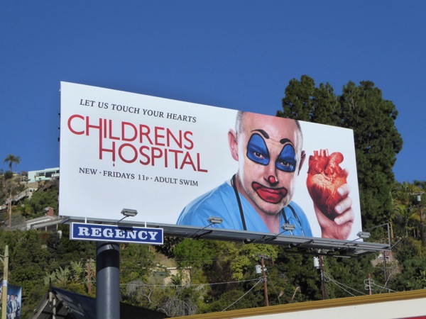 Daily Billboard Childrens Hospital Season Seven Tv Billboard Advertising For Movies Tv Fashion Drinks Technology And More