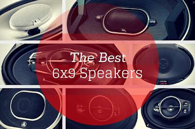 top best 6x9 speakers for 2016 for bass and sound quality