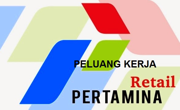 Lowongan Kerja PT Pertamina Retail Tahun 2016 - Rekrutmen Lowongan
