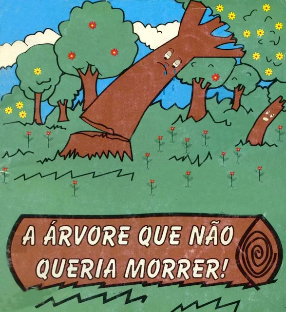 Livro A Árvore que não queria morrer