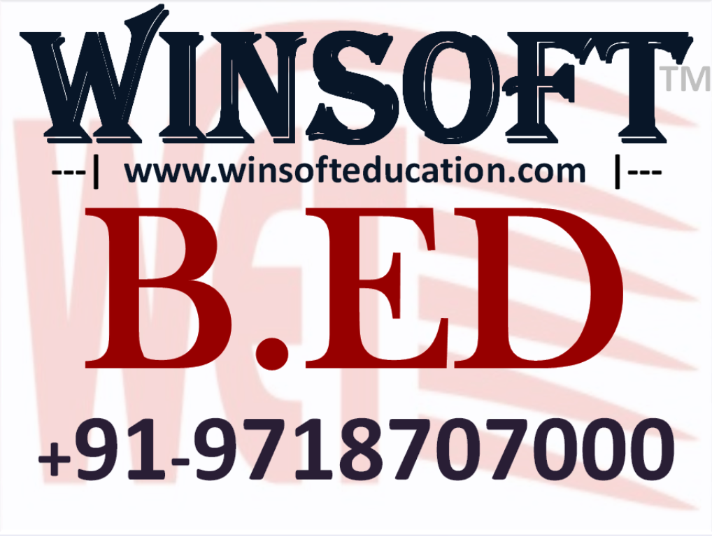 B.ED COLLEGE IN DELHI WINSOFT EDUCATIONTECHNOLOGIES