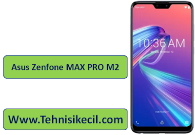 Cara mudah flashing Asus Zenfone MAX PRO M2 Dengan Mudah VIA ASUS Flashtool 100% Berhasil Cara mudah flashing Asus Zenfone MAX PRO M2 Dengan Mudah VIA ASUS Flashtool 100% Berhasil