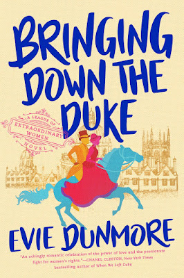 Book Review: Bringing Down the Duke (A League of Extraordinary Women #1) by Evie Dunmore | About That Story