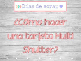  Vídeotutorial Tarjeta TriShutter