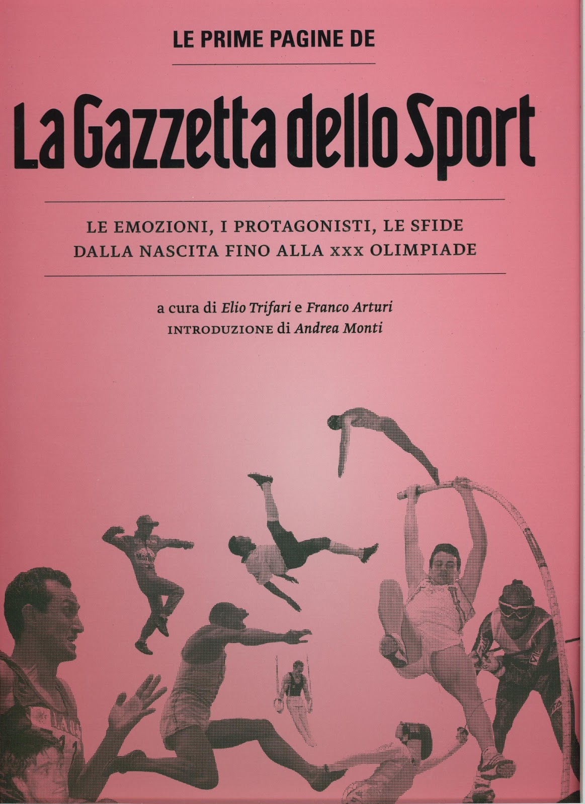 Libreria Torriani di Canzo Le prime pagine de La Gazzetta dello Sport Libreria Torriani di Canzo Le prime pagine de La Gazzetta dello Sport