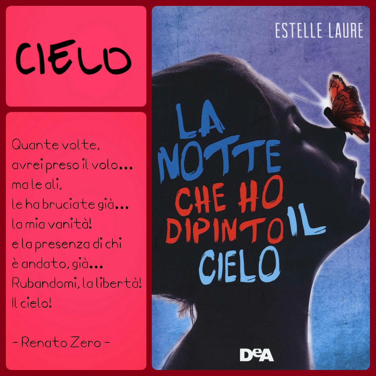 ARTI' Leggere è Viaggiare CIELO Renato Zero Estelle Laure