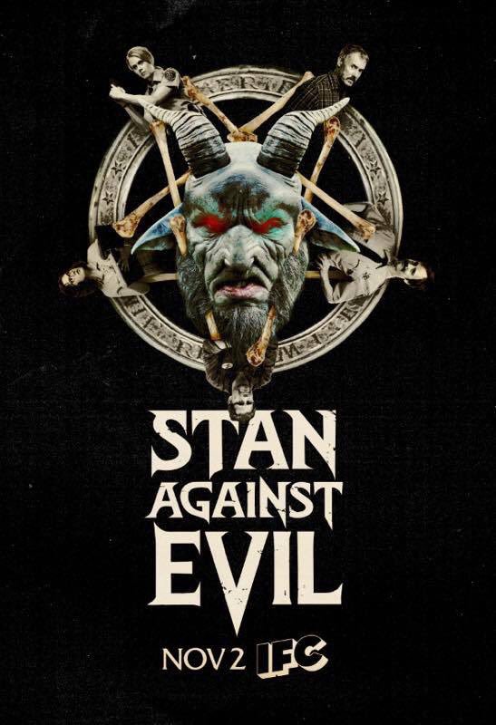 Stan Against Evil 2016: Season 1