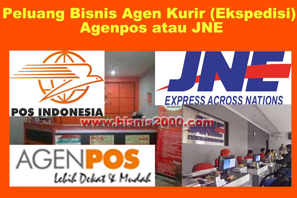 Peluang Bisnis Agen Kurir Ekspedisi Agenpos Atau Jne Www Bisnis2000 Com<script async src=