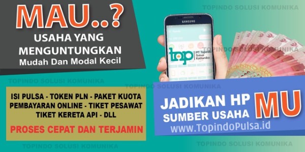 Cara Bisnis Jualan Pulsa Bersama topindopulsa.id PT Topindo Solusi Komunika