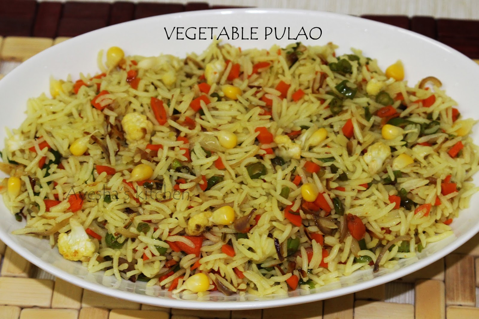 VEGETABLE PULAO RECIPE - HOW TO MAKE VEGETABLE PULAO