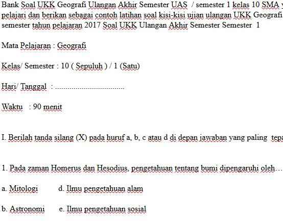 Soal UKK UAS Geografi kelas 10 SMA/SMK Semester 1 Soal Soal UKK UAS Geografi kelas 10 SMA/SMK Semester 1 Soal