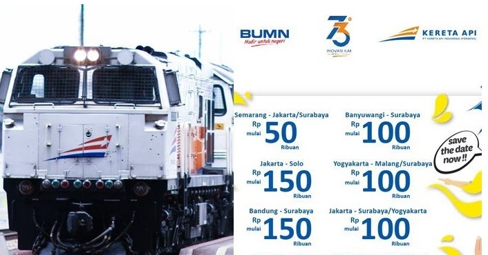 Harga Tiket Kereta Api Promo Murah Meriah Mulai 50 ribuan ...