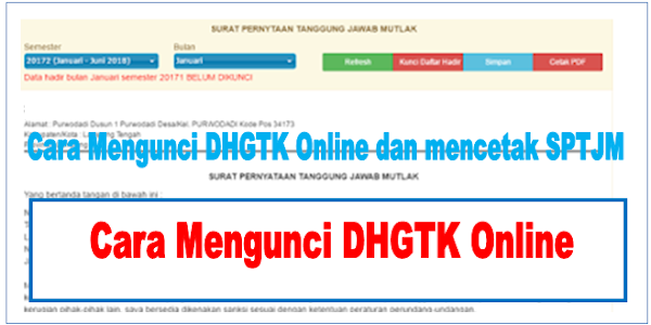Cara Mengunci DHGTK Online Dan Cetak SPTJM