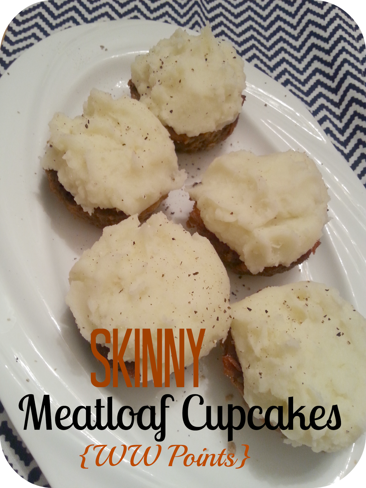 The Better Baker Skinny Meatloaf 'Cupcakes'