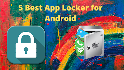 5 Best App Locker for Android