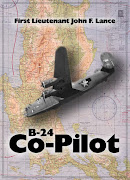 B-24 Co-Pilot: 1st. Lt. John F. Lance