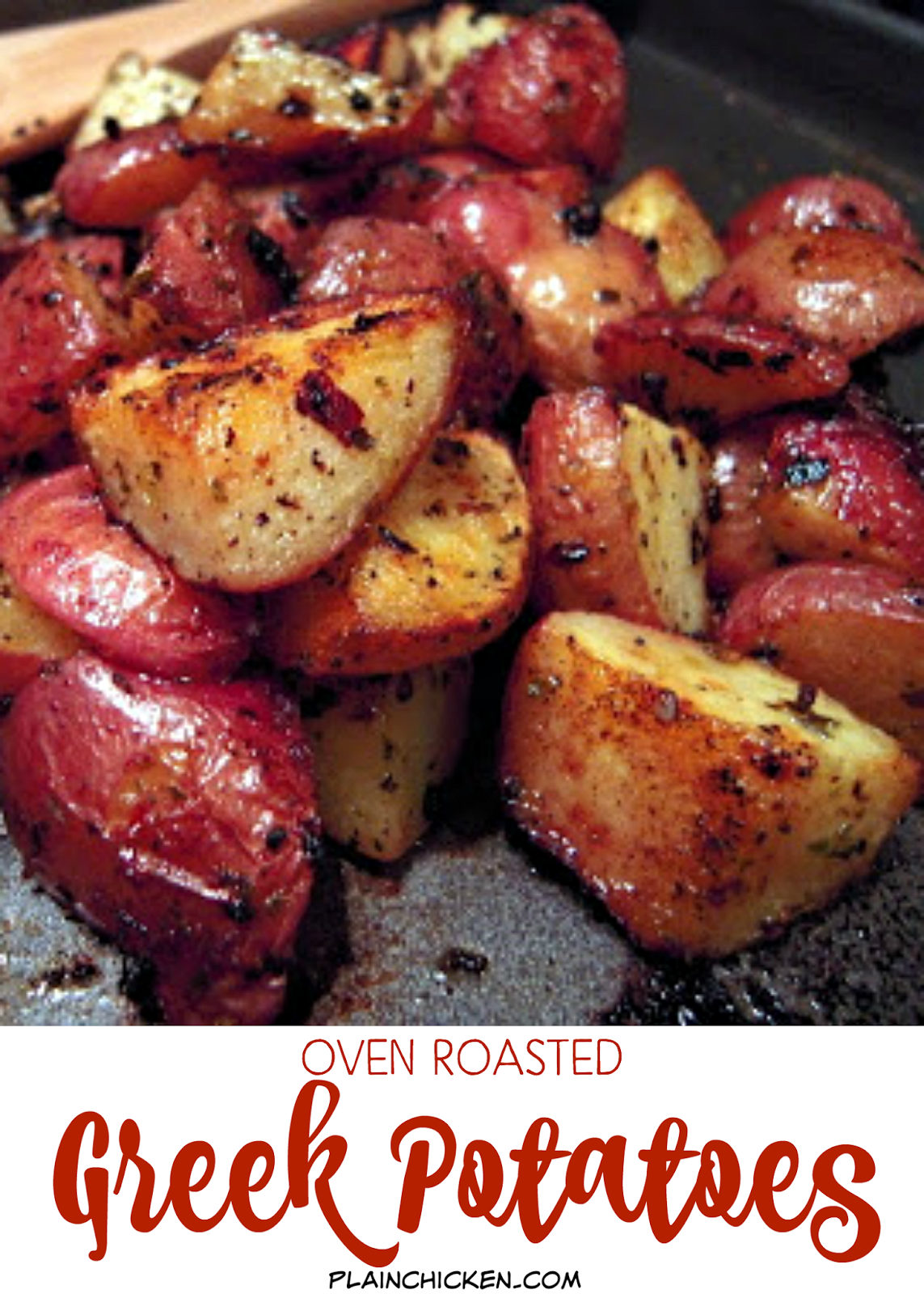 Roasted Greek Potatoes Plain Chicken®