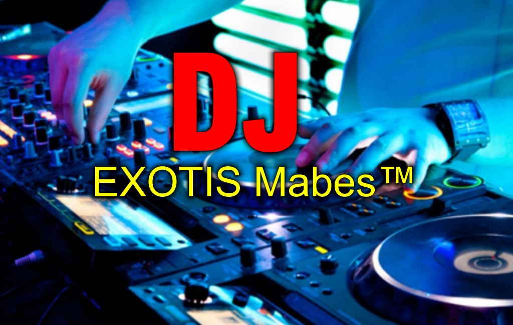 Remix DJ EXOTIS Mabes™ Free Download Mp3