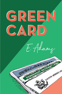 Book cover: Green Card by Elizabeth Adams