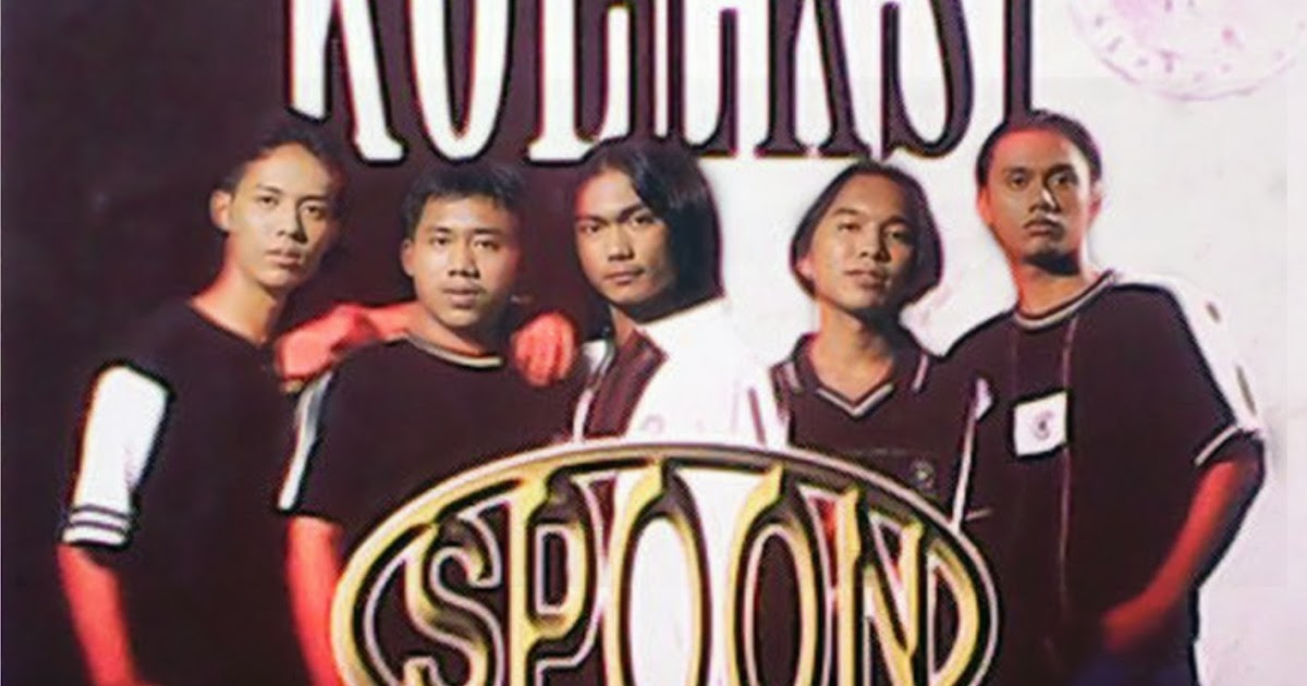 Koleksi Lagu Kumpulan Spoon - l Carta De