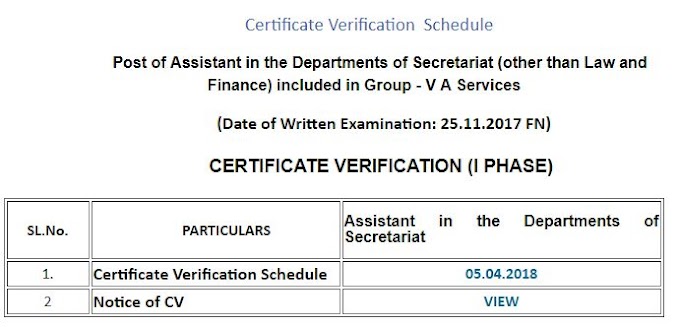 Certificate Verification & Schedule Post of Assistant in the Departments of Secretariat (other than Law and Finance) included in Group - V A Services