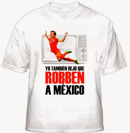 La playera oficial de YO TAMBIÉN DEJO QUE ROBBEN A MÉXICO