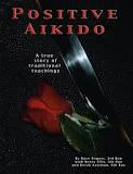 The Book ` Positive Aikido `