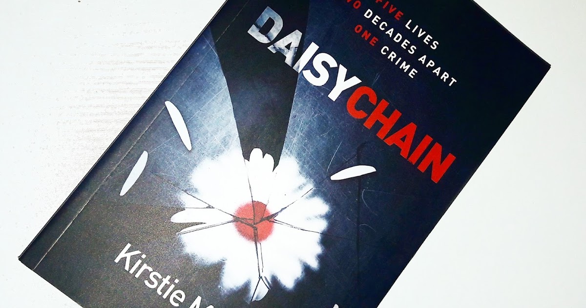 Book Review Daisy Chain by Kirstie Malone Joanna Victoria