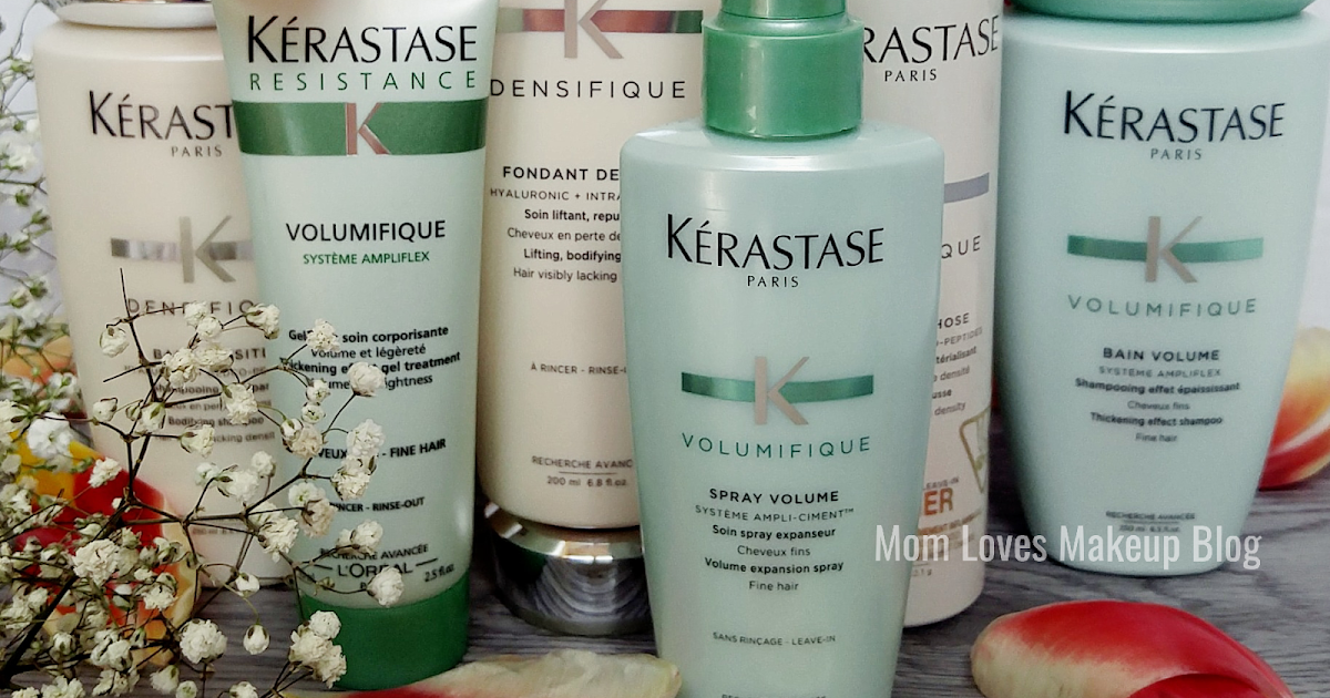 Mom Loves Makeup: Kerastasé Densifique and Volumifique ~