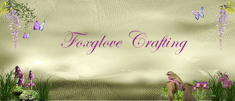 Foxglove Crafting